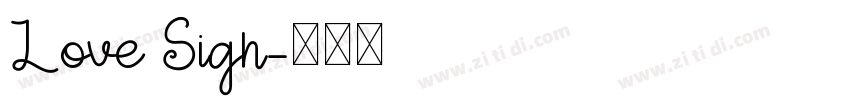 Love Sign字体转换
